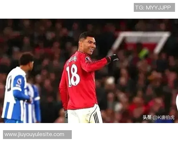 阿玛德荣膺曼联对阵森林队最佳球员卡塞米罗紧随其后